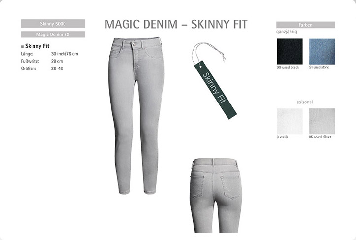 Magic Denim - Skinny Fit by Anna Montana